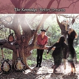 The Kennedys - Better Dreams