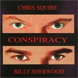 Billy Sherwood, Chris Squire - Conspiracy