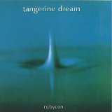 Tangerine Dream - Rubycon