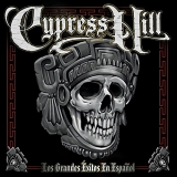 Cypress Hill - Los Grandes Exitos En EspaÃ±ol