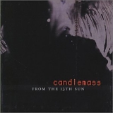 Candlemass - From the 13th Sun