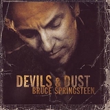 Bruce Springsteen - Devils & Dust