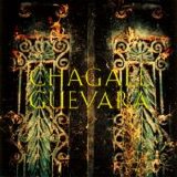 Chagall Guevara - Chagall Guevara