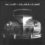Neal Casal - Rain, Wind And Speed