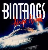 Bintangs - Alright Alright