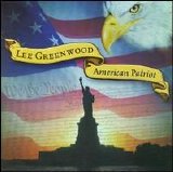 Lee Greenwood - American Patriot