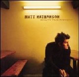 Matt Nathanson - Beneath These Fireworks