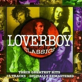Loverboy - Loverboy Classics: Their Greatest Hits