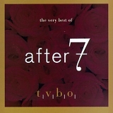 After 7 - The Very Best of After 7