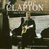 Eric Clapton - Change the World