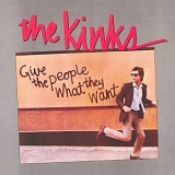 The Kinks - Give the People What They Want