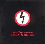 Marilyn Manson - Remix & Repent