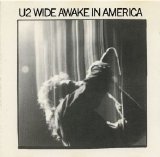 U2 - The Complete U2 - Wide Awake In America