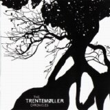 TrentemÃ¸ller - The TrentemÃ¸ller Chronicles