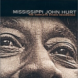 Mississippi John Hurt - D.C. Blues-The Library Of Congress Recordings-Vol. 1 Disc 1