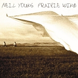 Neil Young - Prairie Wind [U.S. CD/DVD]/U.S. CD/DVD