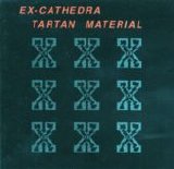 Ex-Cathedra - Tartan Material