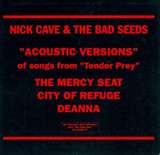 Nick Cave And The Bad Seeds - Acoustic Versions of Songs from "Tender Prey"