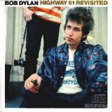 Bob Dylan - Highway 61 revisited (1965)