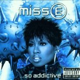 Missy Elliott - Miss E... So Addictive (2001)