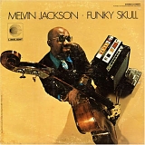 Melvin Jackson - Funky Skull