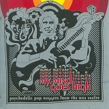 Various artists - My Mind Goes High: Psychedelic Pop Nuggets From The WEA Vaults