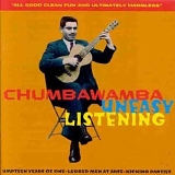 Chumbawamba - Uneasy Listening