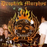 Dropkick Murphy's - Boys on the Docks