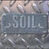 SOiL - Throttle Junkies