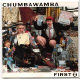 Chumbawamba - First 2