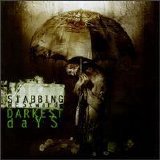 stabbing westward - Darkest Days
