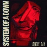 System Of A Down - Lonely Day [EP]
