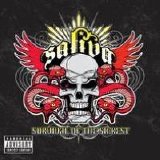 Saliva - Survival of the Sickest