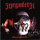 Megadeth - Killing Is My Business... And Business Is Good!