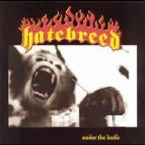 Hatebreed - Under The Knife
