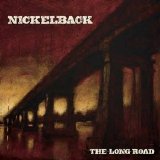Nickelback - The Long Road