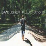 David Usher - Hallucinations Disc 2