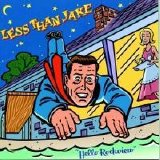 Less Than Jake - Hello Rockview