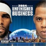 R. Kelly & Jay-z - Unfinished Business