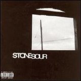 Stone Sour - Stone Sour