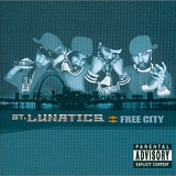 St. Lunatics - Free City