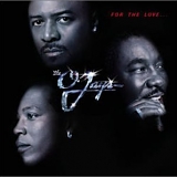 The O'Jays - For the Love...