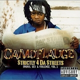 Camoflauge - Strictly 4 da Streets: Drugs Sex and Violence, Vol. 1