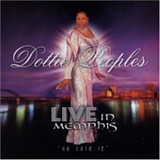 Dottie Peoples - Live in Memphis - He Said It