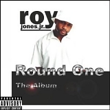 Roy Jones Jr. - Round One: The Album