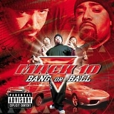 Mack 10 - Bang or Ball