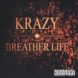 Krazy - Breather Life