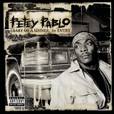 Petey Pablo - Diary of a Sinner: 1st Entry