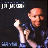 Joe Jackson - This Is It (The A&M Years 1979-1989)