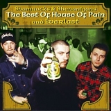 House Of Pain And Everlast - Shamrocks And Shenanigans